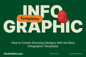 How to Create Stunning Designs with the Best Infographic Templates