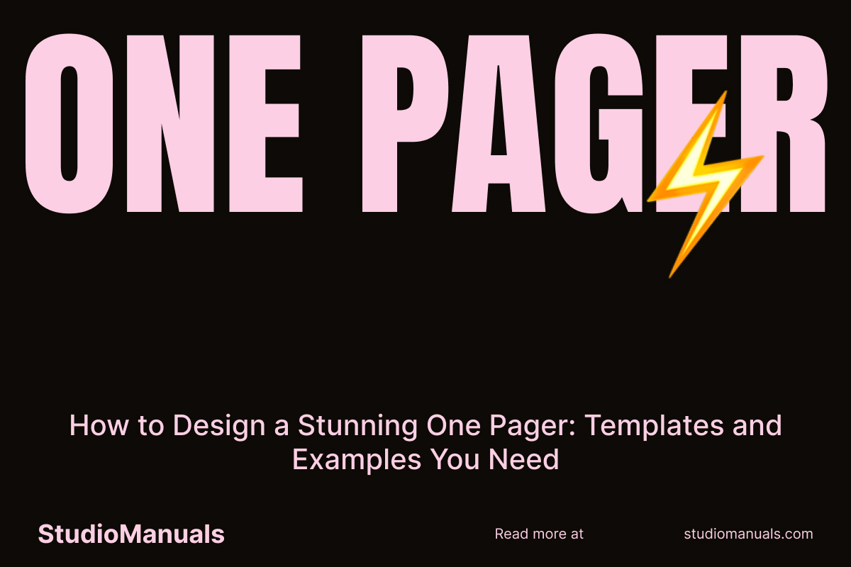 How to Design a Stunning One Pager_ Templates and Examples You Need